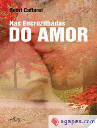 Nas Encruzilhadas do Amor