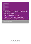 Principio constitucional de igualdad y cuestión LGTB: la casuística cubana