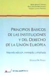 Principios Básicos de las Instituciones y del Derecho de la U.E.