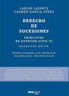 Principios de Derecho Civil. Tomo VI. Derecho de Sucesiones