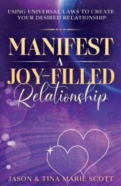 Portada de Manifest A Joy Filled Relationship