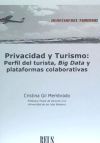 Privacidad y turismo: perfil del turista, Big Data y plataformas colaborativas