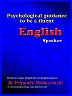 Portada de Psychological guidance to be a fluent English Speaker (Ebook)