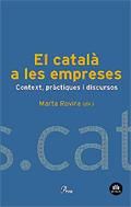 Portada de El català a les empreses.: Context, pràctiques i discurs
