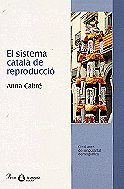Portada de El sistema català de reproducció. 100 anys de singularitat demogràfic