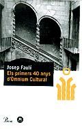 Portada de Els primers 40 anys d'Òmnium Cultural