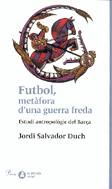 Portada de Fútbol, metàfora d'una guerra