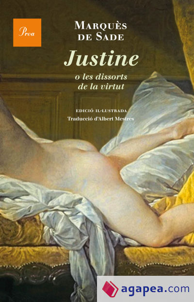 Justine o les dissorts de la virtut