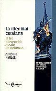 Portada de La identitat catalana. El fet diferencial: assaig de definició