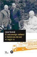 Portada de Mecenatge cultural a Catalunya durant el segle XX