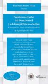 Problemas actuales del Derecho Civil y del desequilibrio económico: Convergencias entre los sistemas jurídicos de España y Puerto Rico