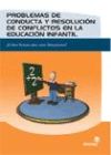 Problemas de conducta y resolución de conflictos en la educación infantil