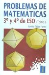 Problemas de matemáticas. 3º y 4º de ESO. Tomo I