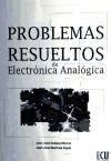 Problemas resueltos de Electrónica Analógica