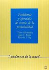 Problemas y ejercicios de teoría de la probabilidad