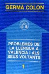 Problemes de la llengua a València i als seus voltants
