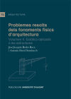 Problemes resolts dels fonaments físics d'Arquitectura II