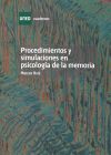 Procedimientos y simulaciones en psicología de la memoria