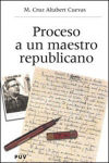 Proceso a un maestro republicano