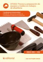 Portada de Proceso y preparación de equipos y medios en trabajos de albañilería. EOCB0109 (Ebook)