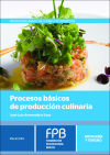 Procesos básicos de producción culinaria