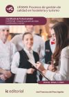 Procesos de gestión de calidad en hostelería y turismo. HOTG0108 - Creación y gestión de viajes combinados y eventos