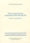 Procesos inquisitoriales zaragozanos de fines del siglo XV