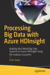 Processing Big Data with Azure HDInsight