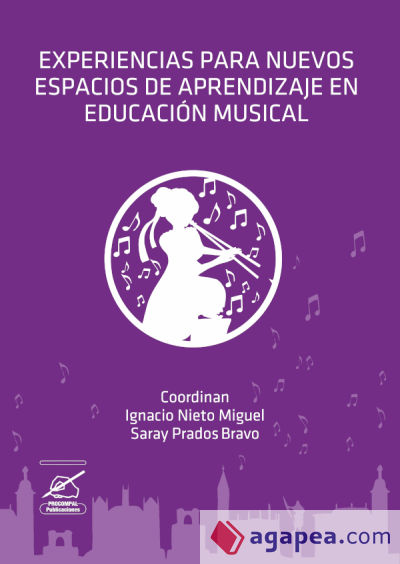 Experiencias para nuevos espacios de aprendizaje en Educación Musical