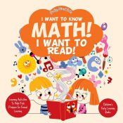 Portada de I Want to Know Math! I Want to Read! Learning Activities to Help Kids Prepare for Formal Learning - Children's Early Learning Books