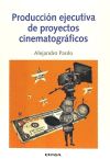 Producción ejecutiva de proyectos cinematográficos