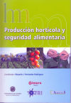 Producción hortícola y seguridad alimentaria