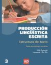 Producci&oacute;n ling&uuml;&iacute;stica escrita: estructura del texto, Parte A