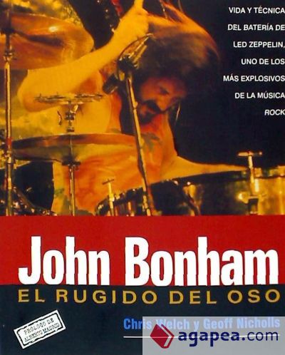 John Bonham : el rugido del oso