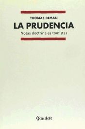 Portada de LA PRUDENCIA: NOTAS DOCTRINALES TOMISTAS