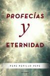 Profec&iacute;as y eternidad
