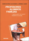 Profesores, alumnos, familias