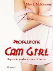 Portada de Professione Cam Girl (Ebook)