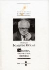 Professor Joaquim Molas (2vol): memòria, escriptura, història