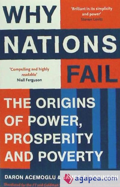 WHY NATIONS FAIL: THE ORIGINS OF POWER, PROSPERITY AND POVERTY