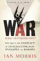 Portada de War: What is it Good for?