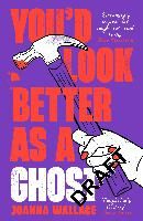 Portada de You'd Look Better as a Ghost