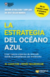 La Estrategia Del Océano Azul: Crear Nuevos Espacios De Mercado Donde La Competencia Sea Irrelevante