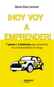 Portada de ¡Hoy voy a emprender!