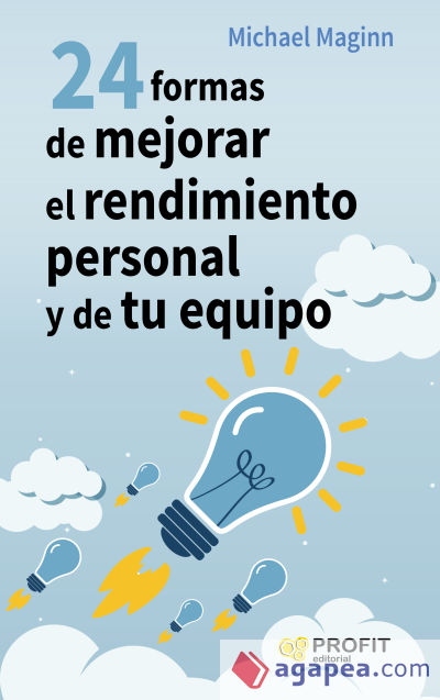 24 formas de mejorar el rendimiento personal y de tu equipo