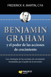 Portada de Benjamin Graham y el poder de las acciones de crecimiento