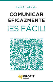 Portada de Comunicar eficazmente ¡Es fácil!