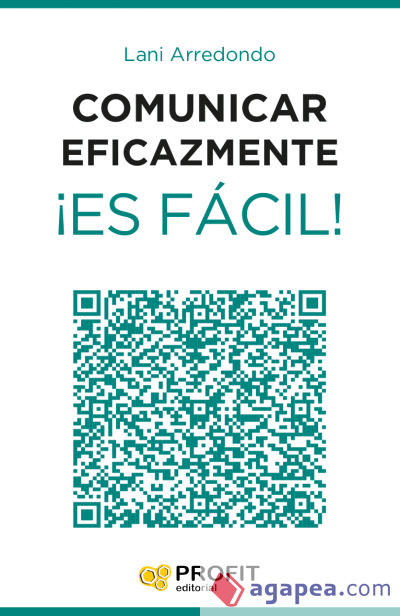 Comunicar eficazmente ¡Es fácil!