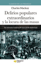 Portada de Delirios populares extraordinarios y la locura de las masas N.E