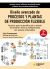 Portada de Dise&ntilde;o avanzado de procesos y plantas de producci&oacute;n flexible NE: T&eacute;cnicas para la planificaci&oacute;n y dise&ntilde;o de procesos mono y multiproducto con soporte inform&aacute;tico, de Llu&iacute;s Cuatrecasas Arb&oacute;s
